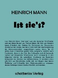 Cover-Bild zum Titel 'Ist sie's?' von 'Heinrich Mann'