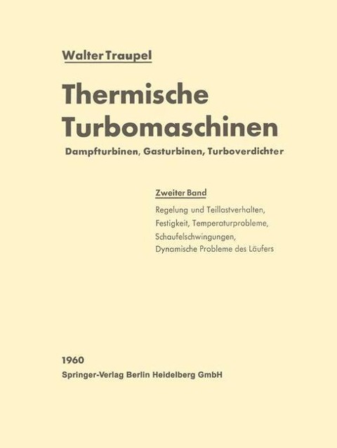 Thermische Turbomaschinen - Walter Traupel