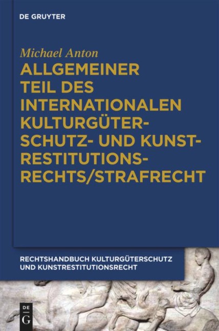 Kulturgüterstrafrecht - Uta Birk