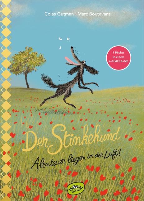 Der Stinkehund. Abenteuer liegen in der Luft - Colas Gutman