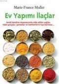 Cover-Bild zum Titel 'Ev Yapimi Ilaclar' von 'Marie-France Muller'