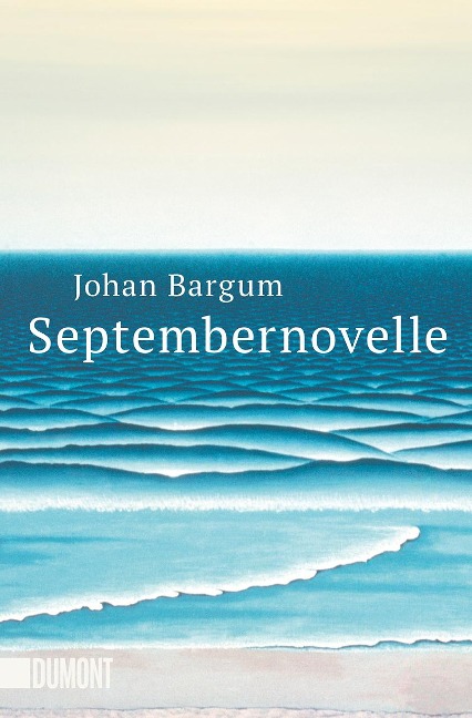 Septembernovelle - Johan Bargum