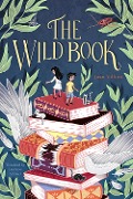 Cover-Bild zum Titel 'Wild Book' von 'Villoro Juan Villoro'