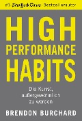 Cover-Bild zum Titel 'High Performance Habits' von 'Brendon Burchard'
