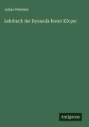 Cover-Bild zum Titel 'Lehrbuch der Dynamik fester Körper' von 'Julius Petersen'