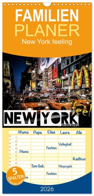 Familienplaner 2026 - New York feeling mit 5 Spalten (Wandkalender, 21 x 45 cm) CALVENDO - Oliver Pinkoss Photostorys