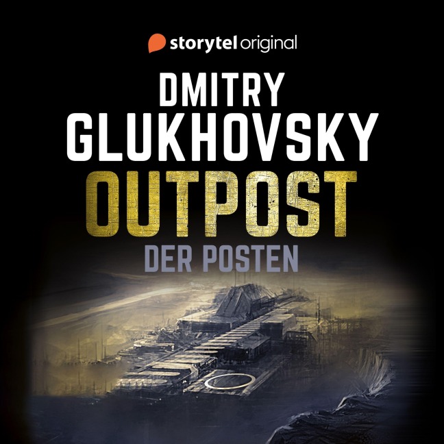Der Posten - Dmitry Glukhovsky