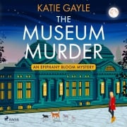 Cover-Bild zum Titel 'The Museum Murder' von 'Katie Gayle'