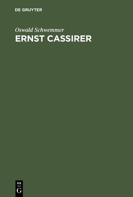Ernst Cassirer - Oswald Schwemmer