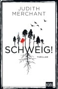 Cover-Bild zum Titel 'SCHWEIG!' von 'Judith Merchant'