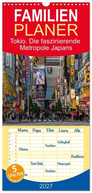 Familienplaner 2027 - Tokio. Die faszinierende Metropole Japans mit 5 Spalten (Wandkalender, 21 x 45 cm) CALVENDO - Karsten Rahn