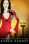 Cover-Bild zum Titel 'The Reluctant Goddess (The Montgomery Chronicles, #2)' von 'Karen Ranney'