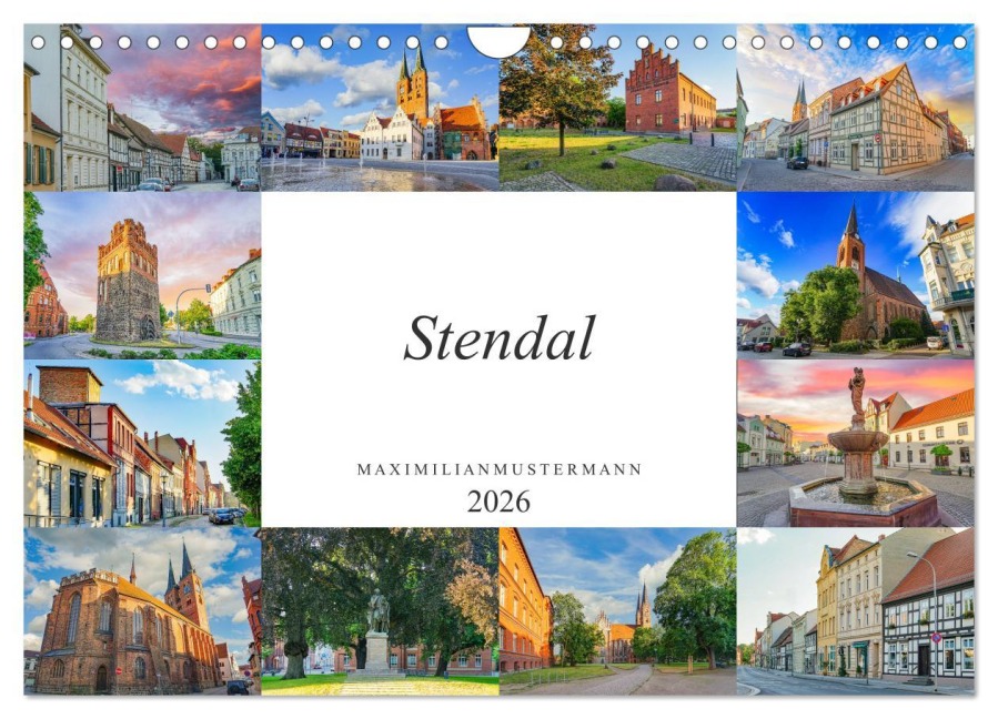 Stendal Impressionen (Wandkalender 2026 DIN A4 quer), CALVENDO Monatskalender - Dirk Meutzner