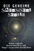 Cover-Bild zum Titel 'Die geheime Sächsische Schweiz' von 'Isabella Krause'