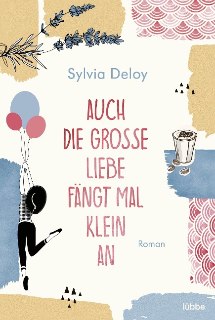 Auch die große Liebe fängt mal klein an - Sylvia Deloy