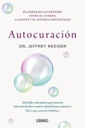 Cover-Bild zum Titel 'Autocuracion (Antes Ciencia de la Curación Espontánea)' von 'Jeff Rediger'