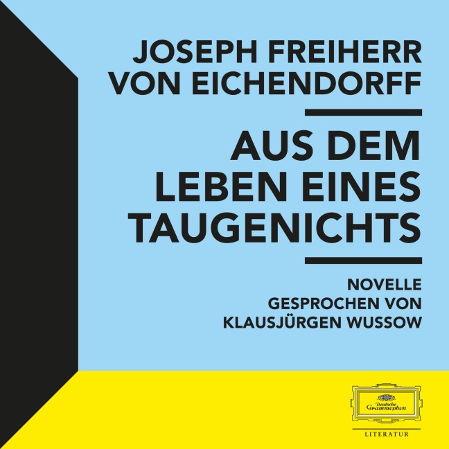 Eichendorff: Aus dem Leben eines Taugenichts - Joseph Freiherr Von Eichendorff