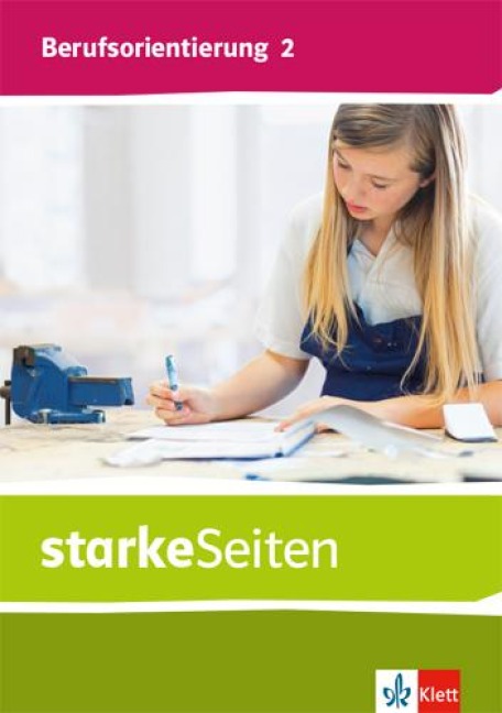 starkeSeiten Berufsorientierung 2. Schülerbuch Klasse 7/8 - 