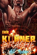 Ihr Kühner Drache (Ihr Motorrad-Drache, #1) - Aj Tipton