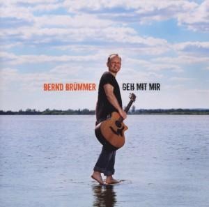 Geh Mit Mir - Bernd Brümmer