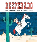 Cover-Bild zum Titel 'Desperado' von 'Ole Könnecke'