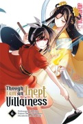 Cover-Bild zum Titel 'Though I am an Inept Villainess 06' von 'Ei Ohitsuji, Satsuki Nakamura, Kana Yuki'