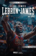 Cover-Bild zum Titel 'Lebron James - King James' von 'Ada Gökce'