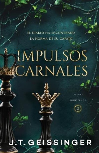 Impulsos Carnales (Rainas Y Monstruos 2) - J T Geissinger