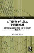 Cover-Bild zum Titel 'A Theory of Legal Punishment' von 'Matthew Altman'