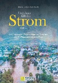 Cover-Bild zum Titel 'Und dann fällt der Strom aus ...' von 'Markus Becker, Guido Quelle'