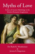 Cover-Bild zum Titel 'Myths of Love' von 'Ruth K. Westheimer, Jerome E. Singerman'