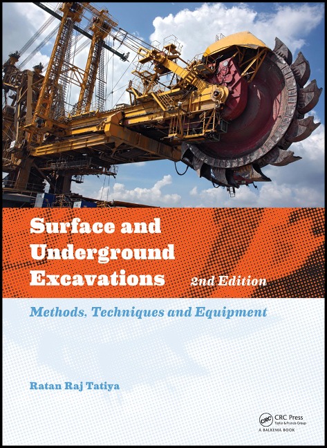 Surface and Underground Excavations - Ratan Raj Tatiya