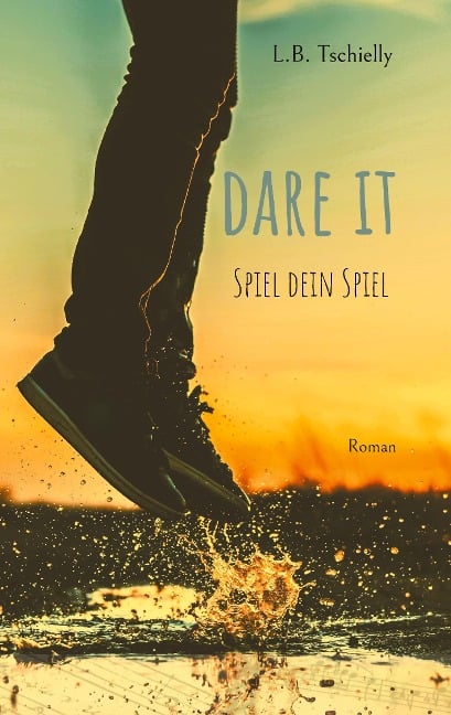 Dare It - L. B. Tschielly