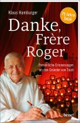 Cover-Bild zum Titel 'Danke, Frère Roger' von 'Klaus Hamburger'