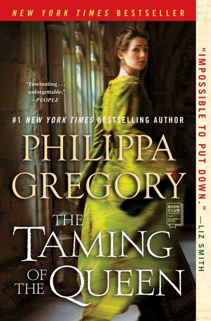 The Taming of the Queen - Philippa Gregory