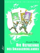 Cover-Bild zum Titel 'Die Befreiung des Smaragdenlandes' von 'Alexander Wolkow'