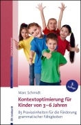 Cover-Bild zum Titel 'Kontextoptimierung für Kinder von 3-6 Jahren' von 'Marc Schmidt'