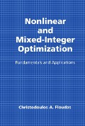 Cover-Bild zum Titel 'Nonlinear and Mixed-Integer Optimization' von 'Christodoulos A. Floudas'