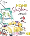 Cover-Bild zum Titel 'Home Sketching' von 'Antje Linker-Wenzel'