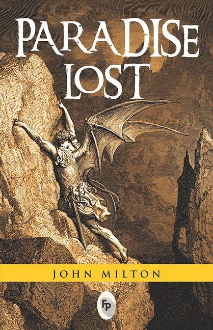 Paradise Lost - John Milton