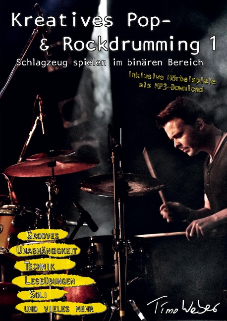 Kreatives Pop- & Rockdrumming 1 - Timo Weber