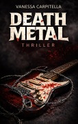 Cover-Bild zum Titel 'Death Metal' von 'Vanessa Carpitella'