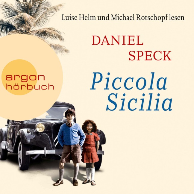 Piccola Sicilia - Daniel Speck