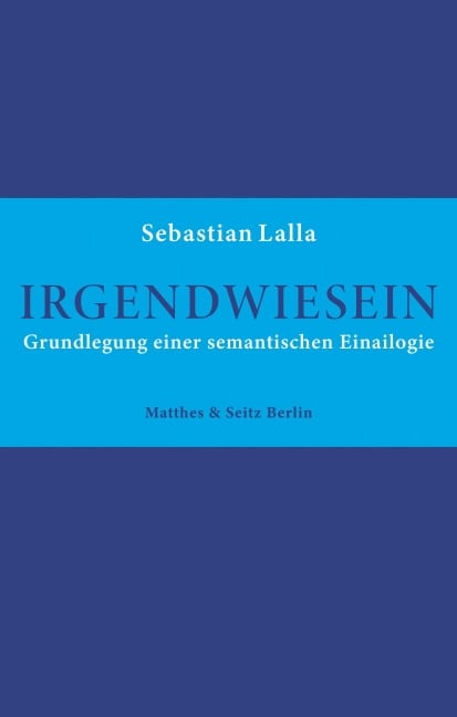 Irgendwiesein - Sebastian Lalla