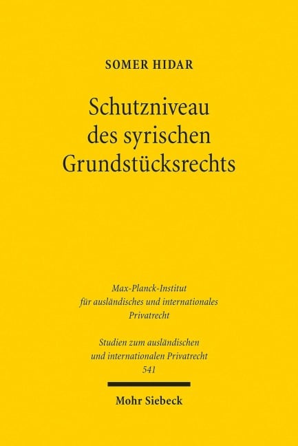 Schutzniveau des syrischen Grundstücksrechts - Somer Hidar