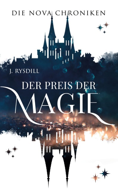 Die Nova Chroniken III - J. Rysdill