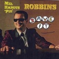 Cover-Bild zum Titel 'Save It' von 'Mel Hargus "Pig" Robbins'