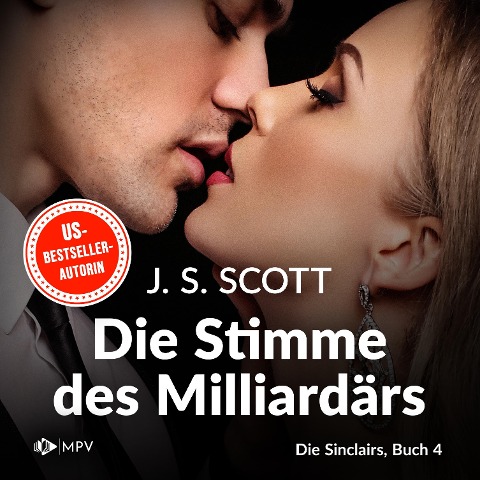 Die Stimme des Milliardärs - J. S. Scott