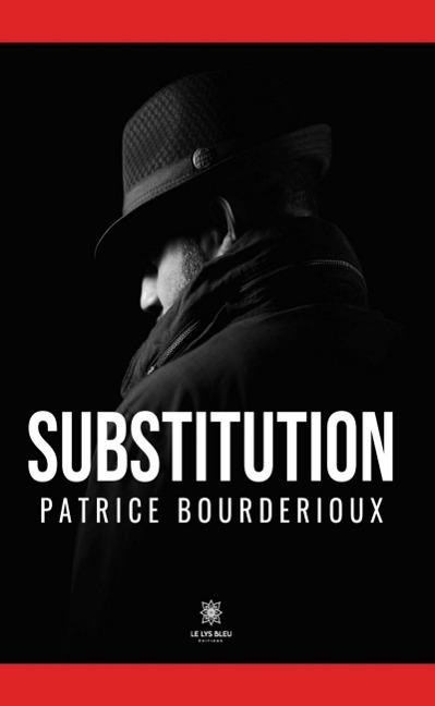 Substitution - Patrice Bourderioux