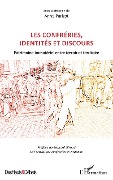 Cover-Bild zum Titel 'Les confréries, identités et discours' von 'Anne Parizot'
